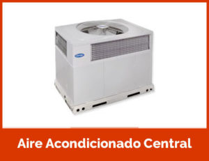 ¿Qué es un aire acondicionado central?